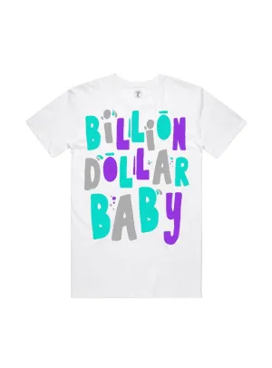 Billion Dollar Baby T-Shirt - Birthday - White